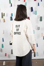 M.A Dainty II JOA “OUT OF OFFICE Shirt